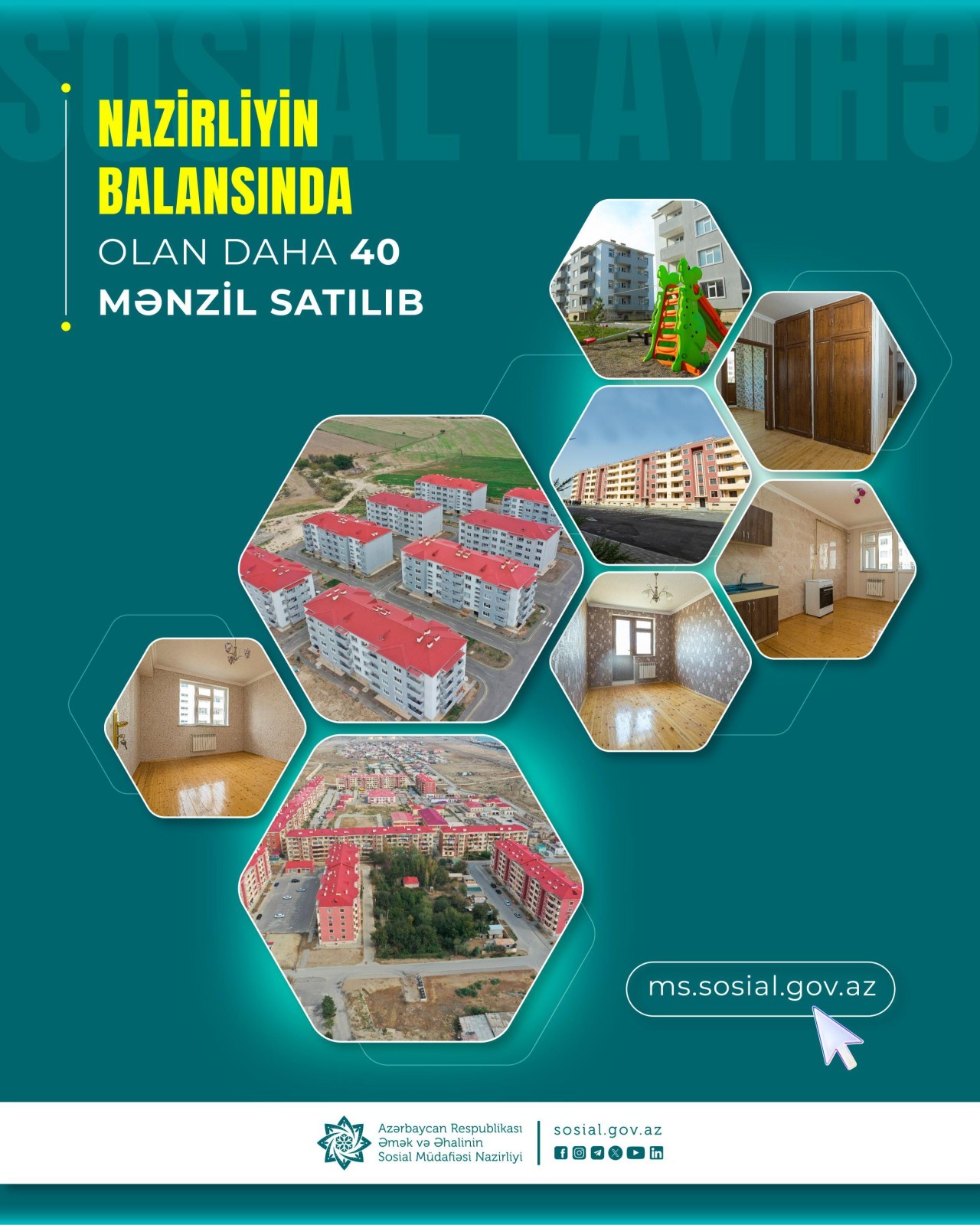 Nazirliyin sosial layihəsi üzrə daha 40-dək mənzil satılıb