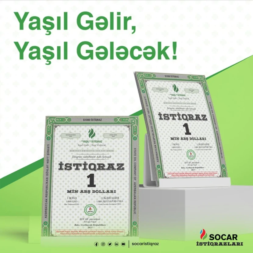 SOCAR-ın “yaşıl” təyinatlı istiqrazlarına abunə yazılışı davam edir
