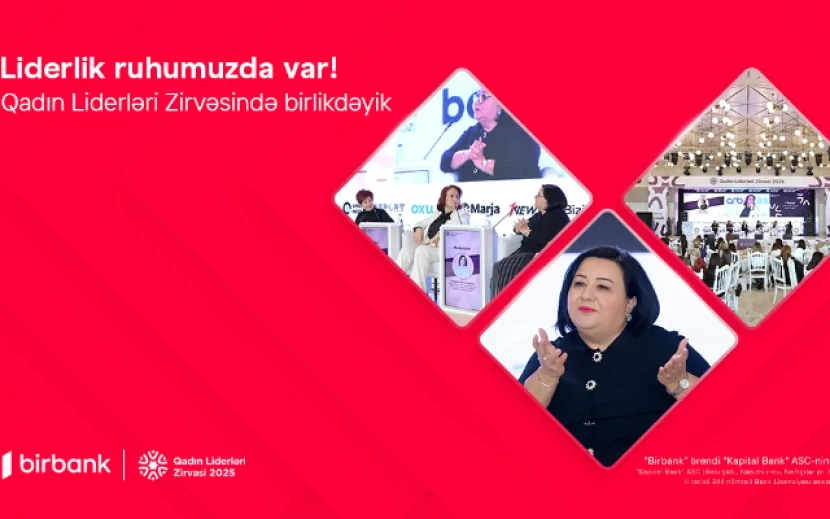 Birbank-ın dəstəyi ilə Qadın Liderləri Zirvəsi keçirildi