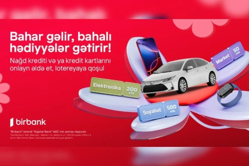 Birbank Bahar Lotereyası başlayır: Superpriz “Toyota Corolla” avtomobili