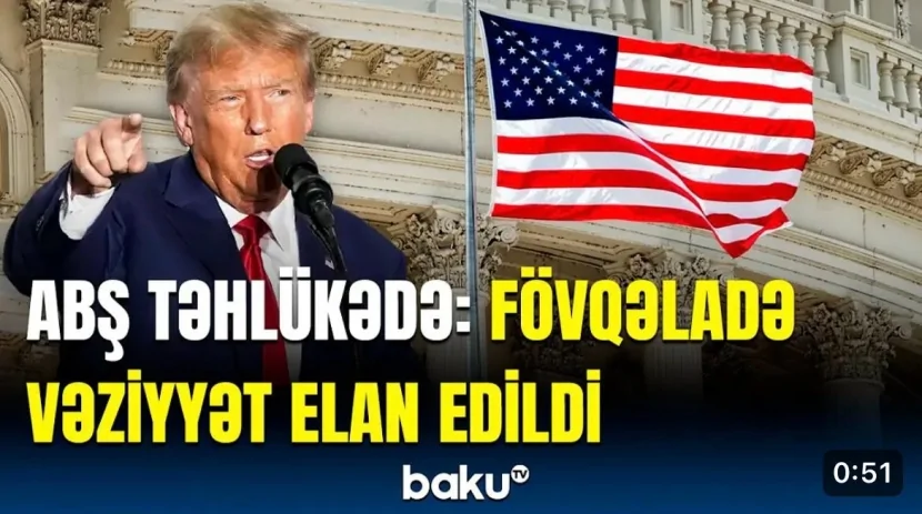 ABŞ təhlükədə: Fövqəladə vəziyyət ELAN EDİLDİ