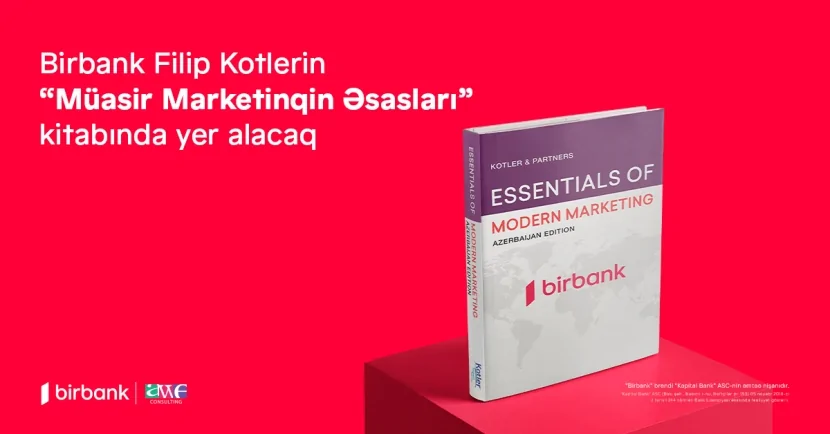 Birbank Filip Kotlerin “Müasir Marketinqin Əsasları” kitabında yer alacaq