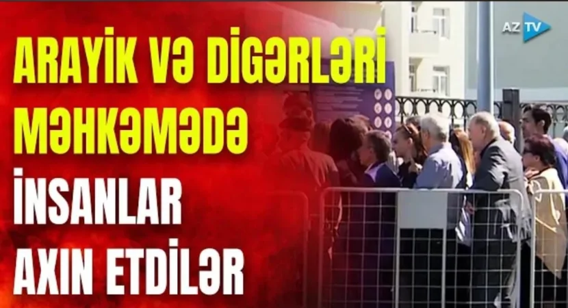 15 erməniəsilli məhkəməyə gətirildi: 35 illik FAKTLAR - ANBAAN