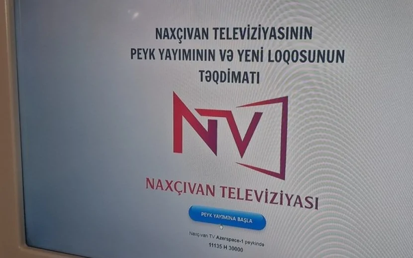 Naxçıvan televiziyası peyk yayımına başladı