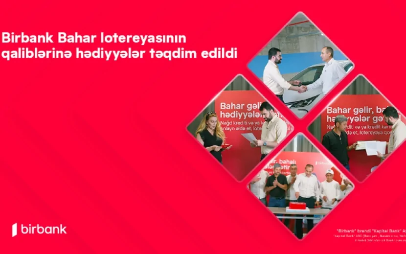\"Birbank\" Bahar lotereyasının qaliblərinə hədiyyələr təqdim olundu