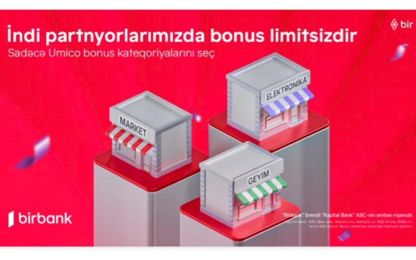\"Birbank\" kartlarında yeni dövr: Limitsiz bonuslar ilə daha çox qazanmaq imkanı