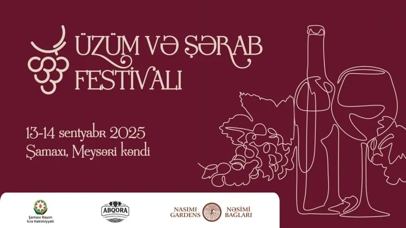 Şamaxıda növbəti Üzüm və Şərab Festivalı - Qonaqları zəngin proqram gözləyir