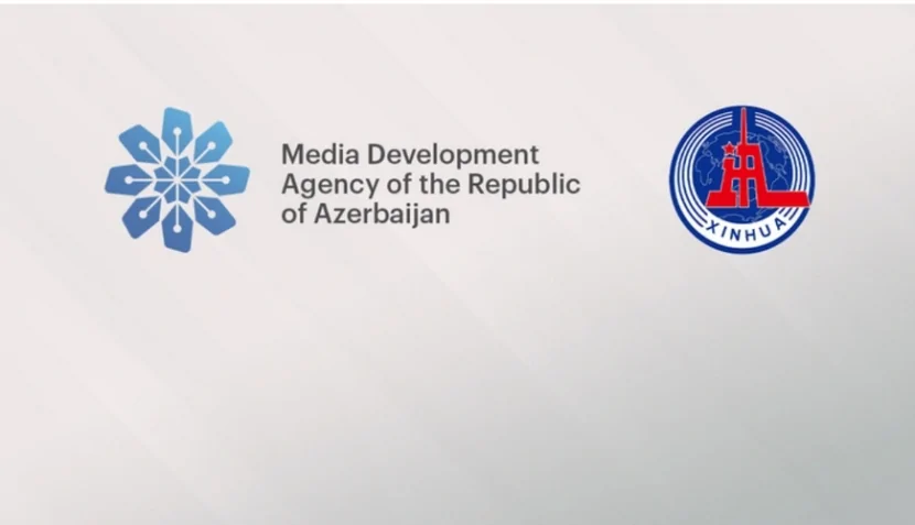 Medianın İnkişafı Agentliyi və Sinxua Xəbər Agentliyi arasında Anlaşma Memorandumu