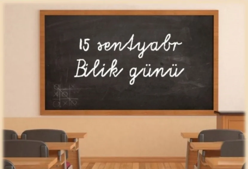 15 Sentyabr - Azərbaycanda Bilik Günüdür