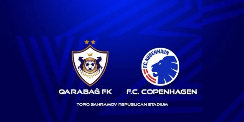 \"Qarabağ\" bu gün \"Kopenhagen\"lə üz-üzə gələcək