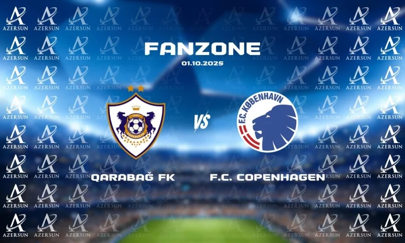 \"Qarabağ-Kopenhagen\" oyunundan əvvəl fan zona təşkil olunacaq