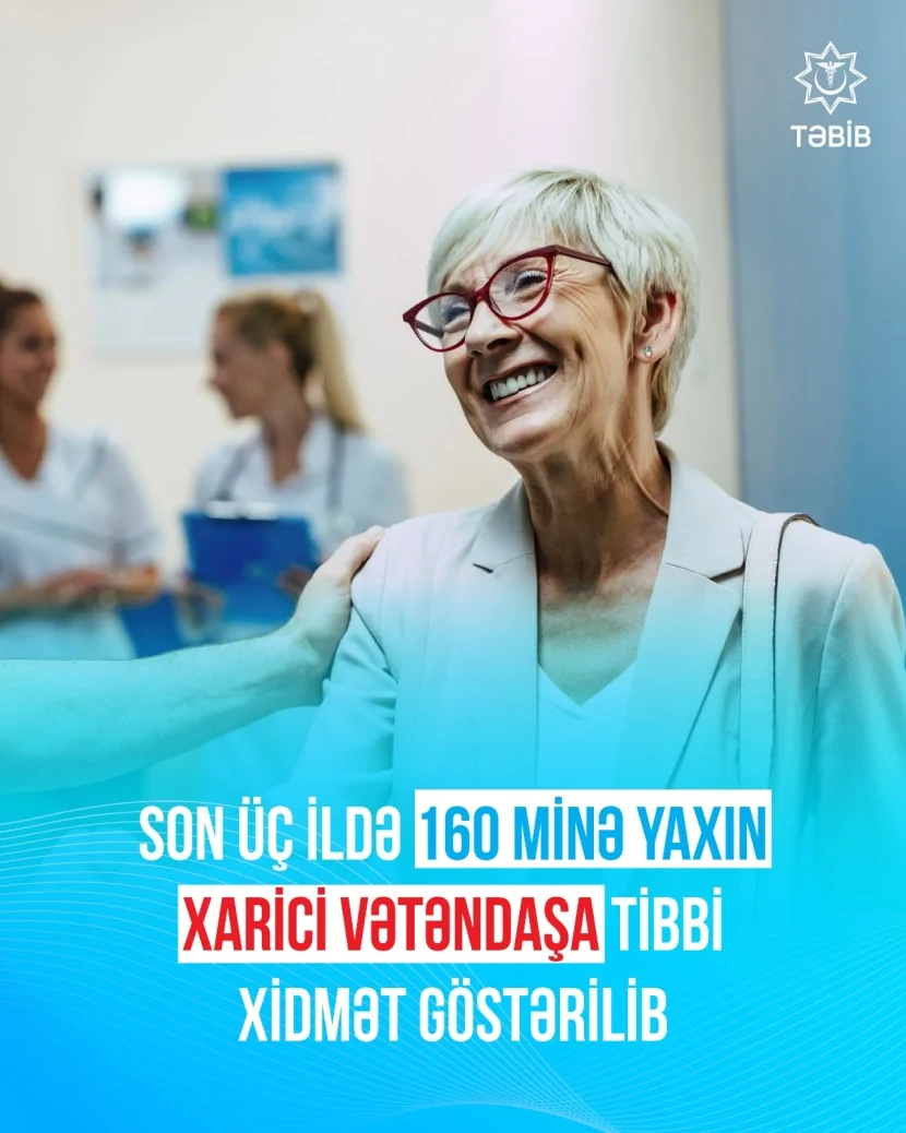 Son 3 ildə 160 minə yaxın xarici vətəndaşa tibbi xidmət göstərilib