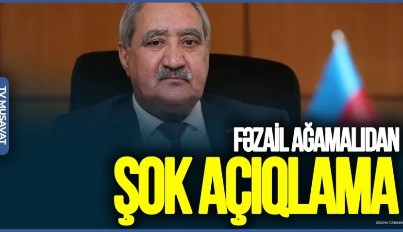 Milli Məclisdə Ramiz Mehdiyevə XİDMƏT EDƏN XAİNLƏR VAR - Fəzail Ağamalıdan SENSASİON AÇIQLAMA