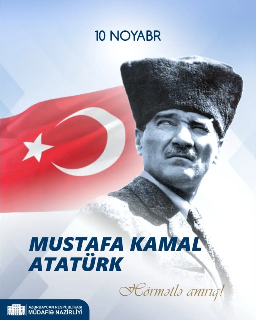 Müdafiə Nazirliyindən Atatürklə bağlı paylaşım