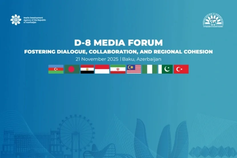 Bakıda D-8 Media Forumu keçiriləcək 