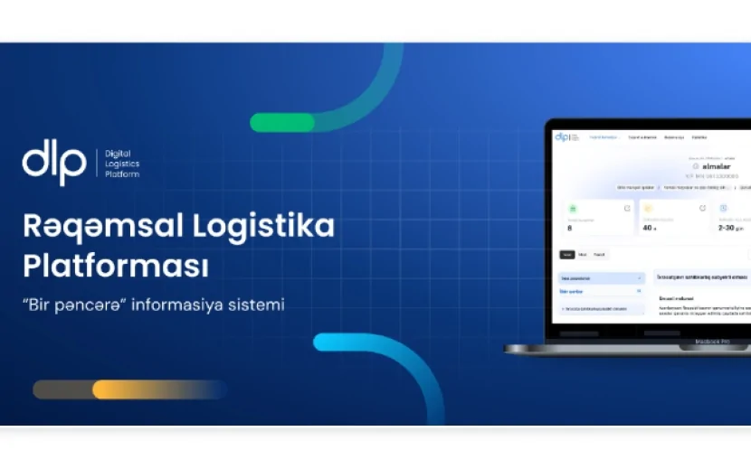Rəqəmsal Logistika Platforması yaradılır