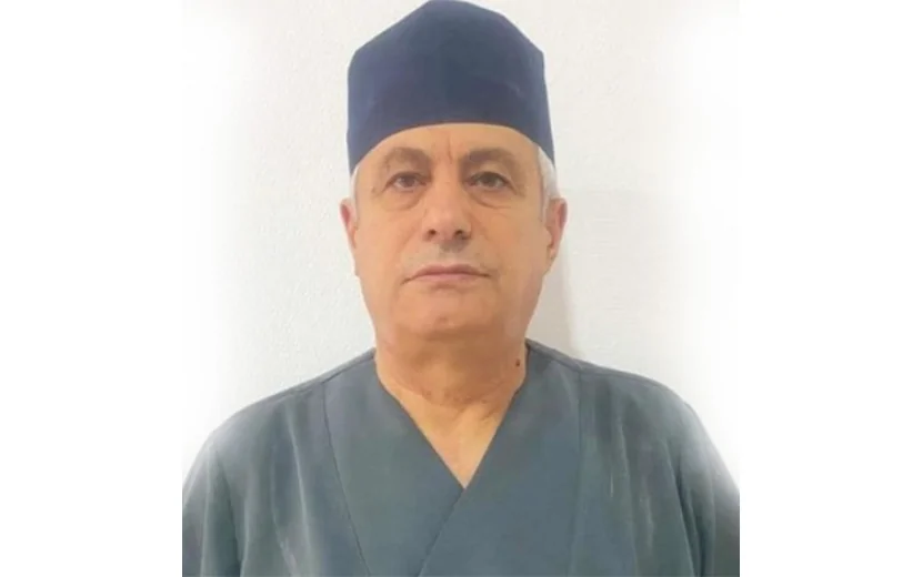 Azərbaycanda məşhur cərrah VƏFAT ETDİ