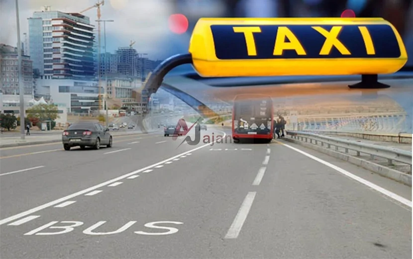 Taksilərə avtobus zolağından istifadə HÜQUQU verilə bilər