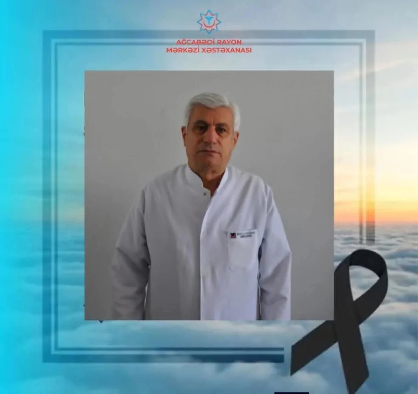 Tanınmış cərrah VƏFAT EDİB