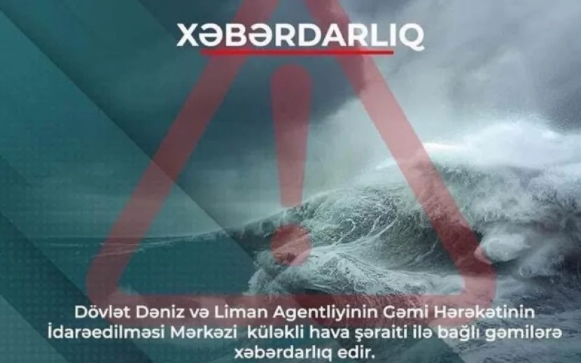 Küləkli hava şəraiti ilə bağlı gəmilərə xəbərdarlıq edildi