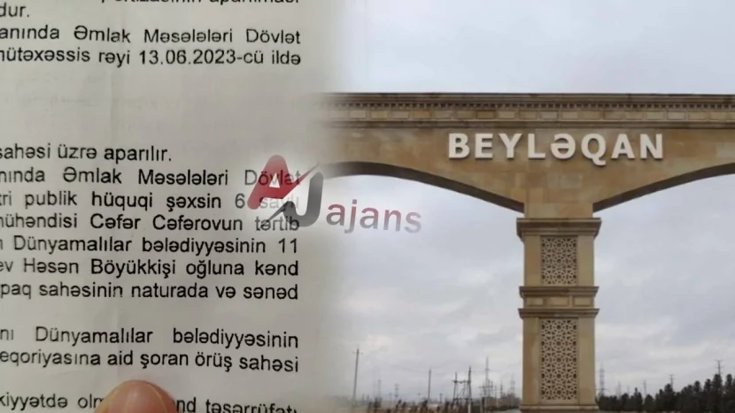 Rəsmi sənəddə örüş, reallıqda əkin sahəsi – Beyləqanda ərazi  İDDİASI