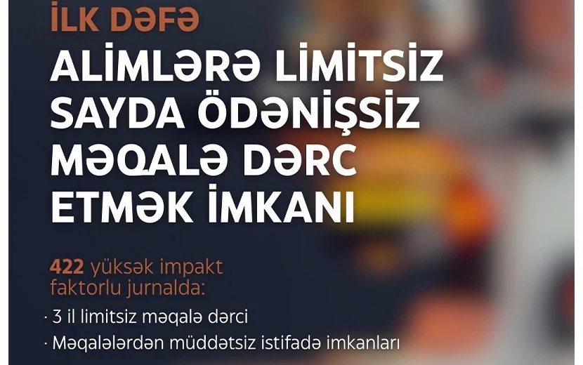 Bu razılaşma Azərbaycan alimləri üçün yeni İMKANLAR YARADIB
