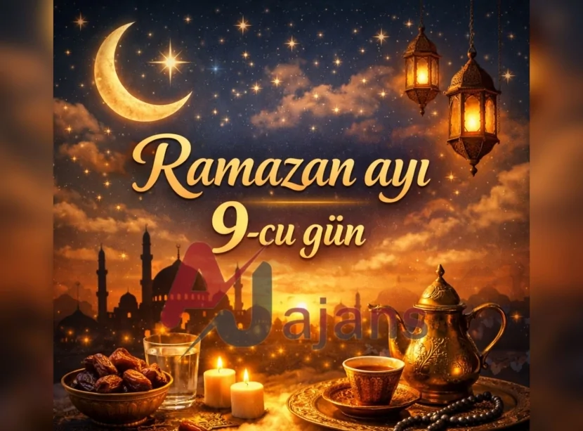 Ramazanın doqquzuncu günü - imsak, iftar vaxtı və duası