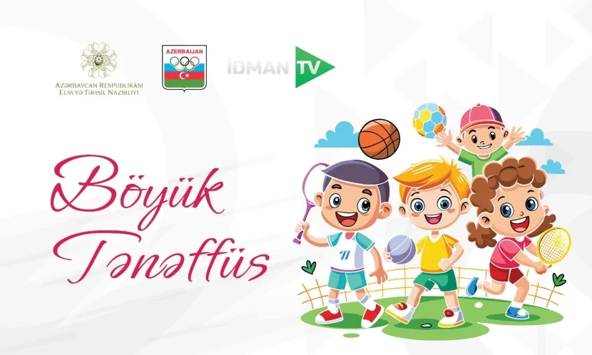 Məktəblilər üçün yeni idman yarışı televiziya layihəsi BAŞLAYIB