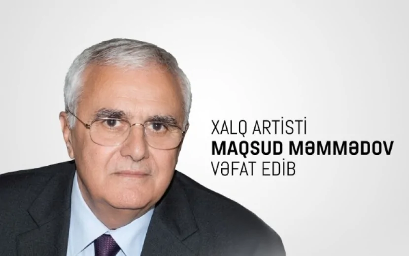 Xalq artisti VƏFAT ETDİ