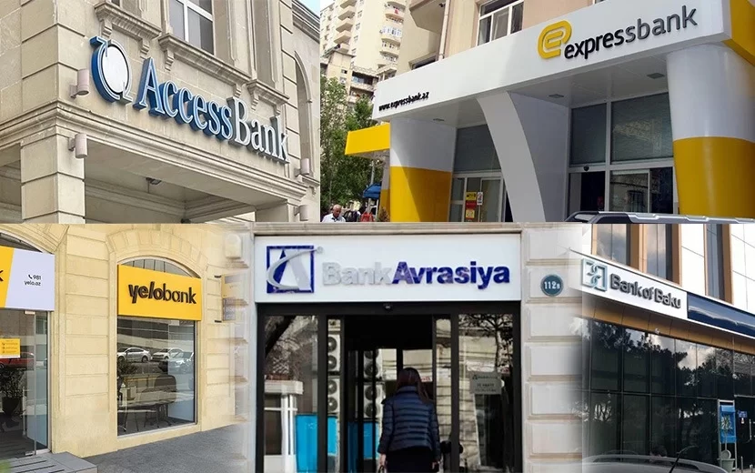 “Bank Avrasiya”, “Bank of Baku”, “Yelo Bank”… -