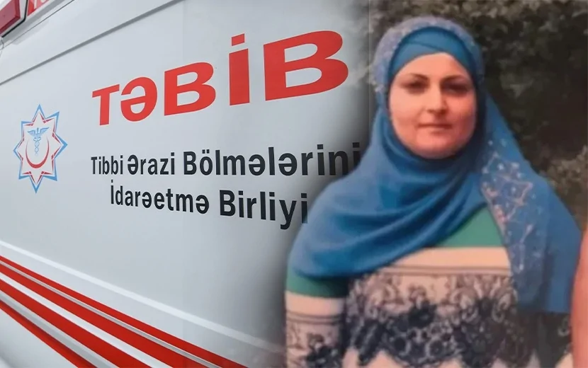 Doğuş zamanı vəfat edən ananın ölüm səbəbi bilindi -